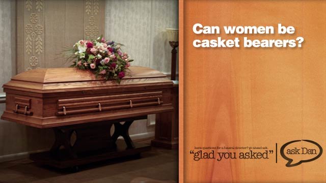 Can women be casket bearers? 